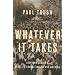 Whatever It Takes: Geoffrey Canada's Quest to Change Harlem and America