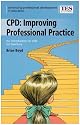 Continuing Professional Development: Improving Professional Practice (Continuing Professional Development in Education: A Scottish Approach)