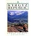 Kyrgyz Republic (Odyssey Illustrated Guide)