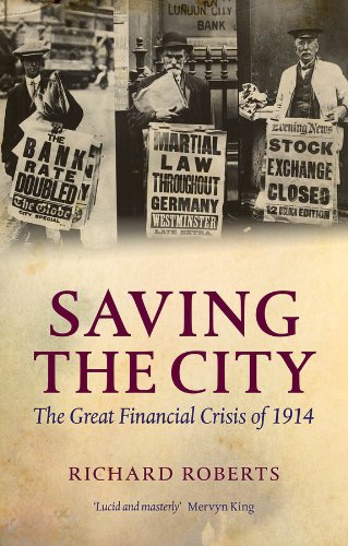 Saving the City: The Great Financial Crisis of 1914