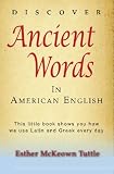 Discover Ancient Words in American English