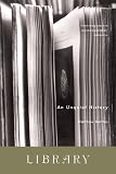 Library: An Unquiet History