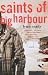 The Saints of Big Harbour: A Novel
