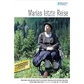 Marias letzte Reise