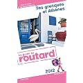 Guide du Routard �les grecques et Ath�nes 2012
