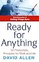 Ready For Anything: 52 productivity principles for work and life