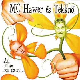 Aki minket nem szeret