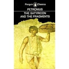 The Satyricon & The Fragments