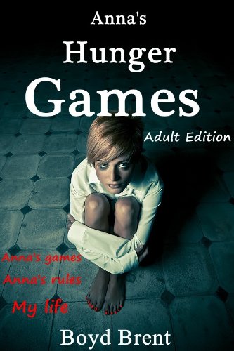 Anna's Hunger Games: Adult Edition
