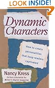 Dynamic Characters: How to Create Personalities That Keep Readers Captivated