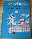 Andy Pandy and the gingerbread man