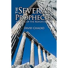 The Severan Prophecies: A Novel of the Roman Empire