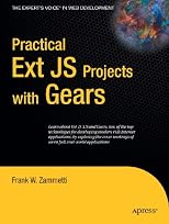 Practical Ext JS Projects with Gears (Practical Projects)