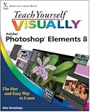 picture of Teach Yourself Visually Photoshop Elements 8 (Teach Yourself VISUALLY (Tech))