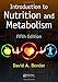 Introduction to Nutrition and Metabolism