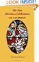 The Two Christmas Celebrations A.D. I. and MDCCCLV