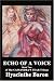 Books : Echo of a Voice: Book Two of The Cassandra's Tear Trilogy