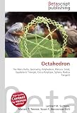 Octahedron: The Mars Volta, Geometry, Polyhedron, Platonic Solid, Equilateral Triangle, Cross-Polytope, Sphere, Radius Tangent