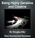 Being Highly Sensitive and Creative