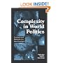 Complexity in World Politics: Concepts and Methods of a New Paradigm (Suny Series in Global Politics)