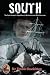 South: The Last Antarctic Expedition of Shackleton and the Endurance (Explorers Club Classics) South: The Last Antarctic Expedition of Shackleton and the Endurance (Explorers Club Classics)