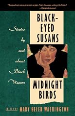 Black-Eyed Susans/Midnight Birds: Stories by and about Black Women