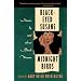 Black-Eyed Susans and Midnight Birds: Stories by and about Black Women