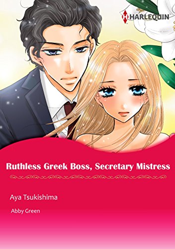 Ruthless Greek Boss, Secretary Mistress (Harlequin comics)