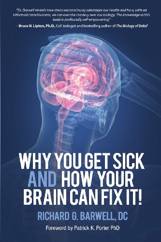 why you get sick and how your brain can fix it