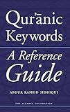 Qur'ānic keywords : a reference guide