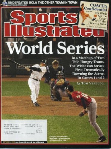 Sports Illustrated October 31, 2005 Scott Podsednik/Chicago White Sox & Brad Lidge/Houston Astros World Series Cover, Drew Olson & Maurice Drew/UCLA, Plaxico Burress/New York Giants
