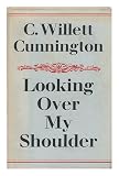 Looking Over My Shoulder