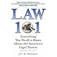 Law 101: Everything You Need to Know about the American Legal System
