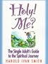 Holy! Me?
