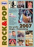 Der gro&szlig;e Rock & Pop Preiskatalog Single 2007
