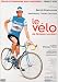 Le Velo Tour de France Cycling Spoof