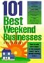 101 Best Weekend Businesses