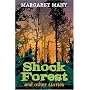 Shock Forest and Other Stories: Year 6 (White Wolves)