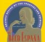 Deco Espana: Graphic Design of the Twenties and Thirties