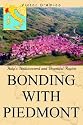 Bonding with Piedmont: Italy's Undiscovered and Bountiful Region