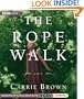 The Rope Walk
