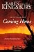 Coming Home: A Story of Unending Love and Eternal Promise (The Baxter Family)