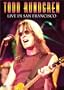Todd Rundgren - Live in San Francisco