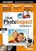 Computer Software : Photo Impact 10 - Praxiskurs