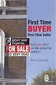 First Time Buyer First Time Seller: Get Your Foot on the Property Ladder
