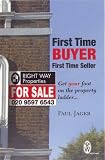 First Time Buyer First Time Seller: Get Your Foot on the Property Ladder