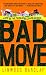 Bad Move