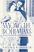 Among the Bohemians : Experiments in Living 1900-1939