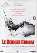 Le Dernier combat