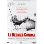 Le Dernier combat <b>DVD</b> ~ Pierre Jolivet